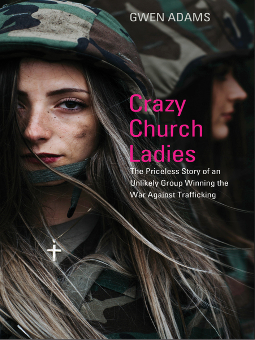 Title details for Crazy Church Ladies by Gwen Adams - Available